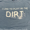  T-Shirt I Like To Play... Bates 2XL.3XL